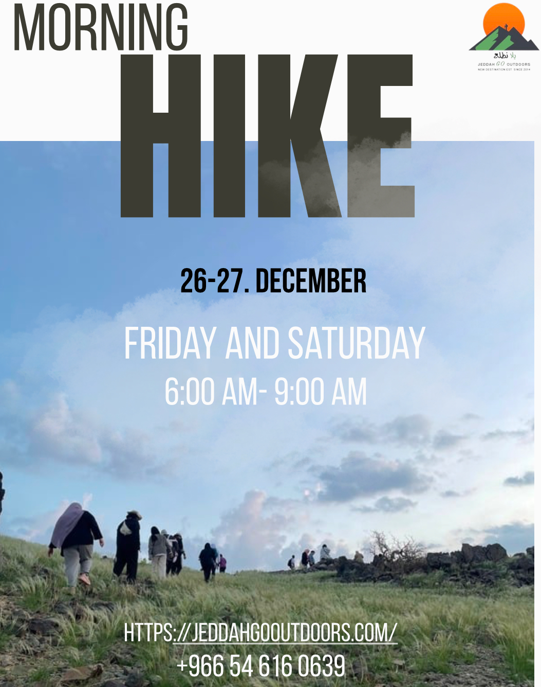 Morning Hike Friday & Saturday